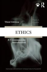 Ethics : A Contemporary Introduction 3rd