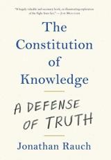 The Constitution of Knowledge : A Defense of Truth 