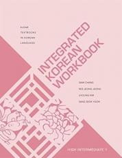 Integrated Korean Workbook : High Intermediate 1