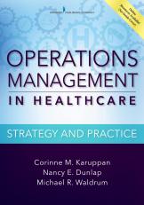 Operations Management in Healthcare: Strategy and Practice 16th