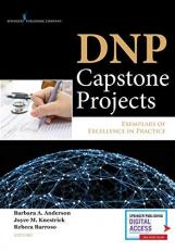 DNP Capstone Projects : Exemplars of Excellence in Practice 