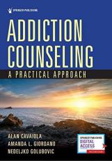 Addiction Counseling : A Practical Approach with Access 