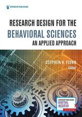 Research Design in the Behavioral Sciences : An Applied Approach 