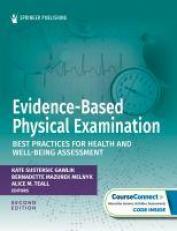 Evidence-Based Physical Examination : Best Practices for Health and Well-Being Assessment with Access 2nd