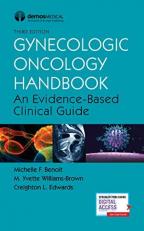 Gynecologic Oncology Handbook: An Evidence-Based Clinical Guide 3rd