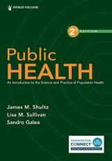 Public Health : An Introduction to the Science and Practice of Population Health with Access 