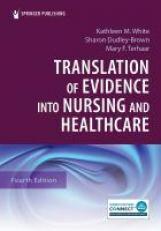 Translation Of Evidence Into Nursing And Healthcare 4th