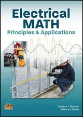 Electrical Math : Principles and Applications 