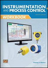 Instrumentation and Process Control - Workbook 7th