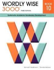 Wordly Wise 3000 : Systematic Academic Vocabulary Development 3rd