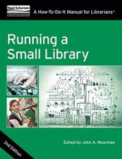 Running a Small Library 2nd