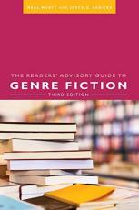 The Readers' Advisory Guide to Genre Fiction 3rd