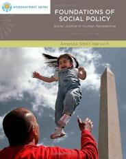 Foundations of Social Policy : Social Justice in Human Perspective 4th