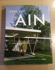 Gregory Ain : The Modern Home as Social Commentary 