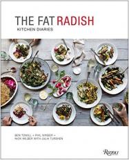 The Fat Radish Kitchen Diaries 