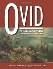 Ovid  : A Legamus Transitional Reader 