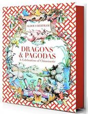 Dragons and Pagodas : A Celebration of Chinoiserie 