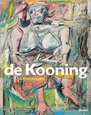 De Kooning : A Retrospective 