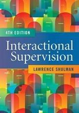 Interactional Supervision 4th