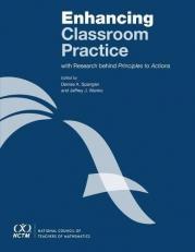 Enhancing Classroom Practice with Research Behind Principles to Actions 