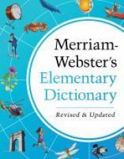 Merriam-Webster's Elementary Dictionary 