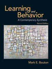 Learning and Behavior : A Contemporary Synthesis 2nd