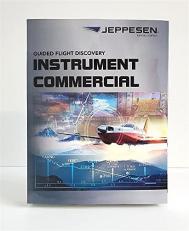 Instrument/Commercial Textbook : Jeppesen Instrument Rating and Commercial Pilot Certificate Textbook 