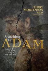 Searching for Adam : Genesis and the Truth about Man's Origin 