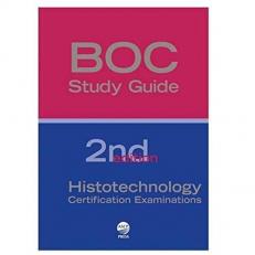 BOC Study Guide: Histotechnology Certification Examinations 2nd