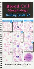 Blood Cell Morphology Grading Guide 2nd