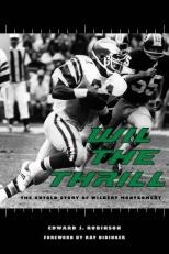 Wil the Thrill : The Untold Story of Wilbert Montgomery 