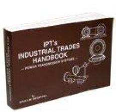 IPT's Industrial Trades Handbook - Power Transmission Systems - (Revised edition 2016) 