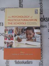 Psychology of Multiculturalism in Schools 