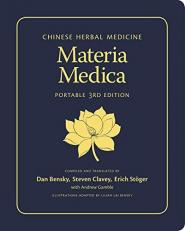 Chinese Herbal Medicine : Materia Medica 3rd