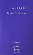 S-Anon Twelve Traditions