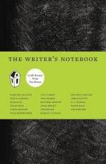 The Writer's Notebook : Craft Essays from Tin House 