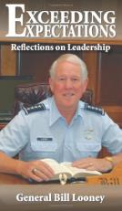 Exceeding Expectations : Reflections on Leadership 