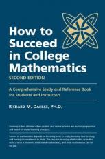 How to Succeed in College Mathematics 2nd