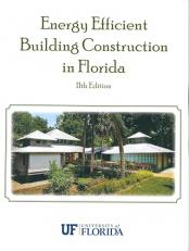 Energy Efficient Building Construction in Florida, 11th Edition