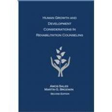 Human Growth and Development in Rehabilitation Counseling 2nd