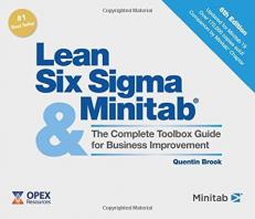 Lean Six Sigma and Minitab (6th Edition): The Complete Toolbox Guide for Business Improvement