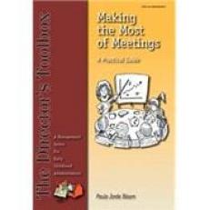 Making the Most of Meetings: A Practical Guide 2nd