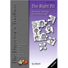 Right Fit: Recruiting, Selecting, And ... 2nd