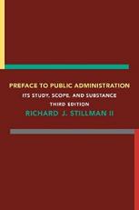 Preface to Public Administration, Third Edition