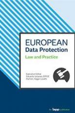 European Data Protection : Law and Practice 