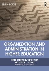 Organization and Administration in Higher Education 3rd