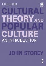 Cultural Theory and Popular Culture 10th