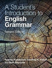 A Student's Introduction to English Grammar 2nd