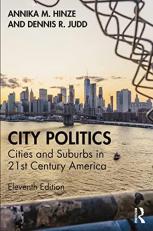 City Politics : Cities and Suburbs in 21st Century America