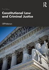 Constitutional Law and Criminal Justice 3rd